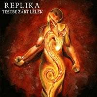 Replika : Testbe Zárt Lélek